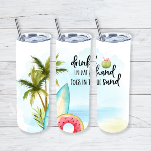 Drink In My Hand, Toes In The Sand 20oz Tumbler