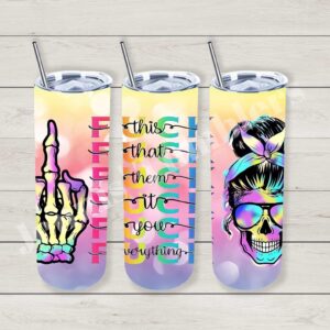F this and F that 20oz Tumbler 
