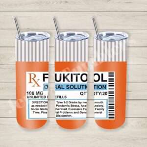 Fukitol 20oz Tumbler 