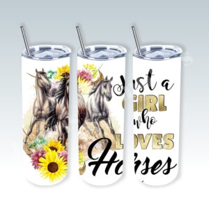 Just a Girl Who Loves Horses 20oz Tumbler 