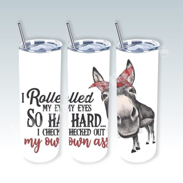 Donkey Eye Roll 20oz Tumbler 