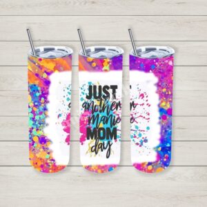 Manic Mom Day 20oz Tumbler 