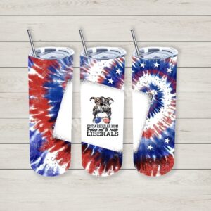 Tie Dye Raise Liberals 20oz Tumbler 
