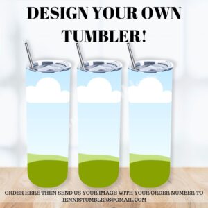 Custom Tumbler 20oz Tumbler 