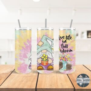 Live Life in Full Bloom Gnome 20 oz Tumbler